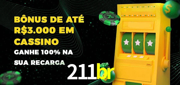 211br melhor bônus de depósito